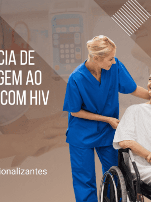 Assistência de Enfermagem ao Paciente com HIV - 80 Horas