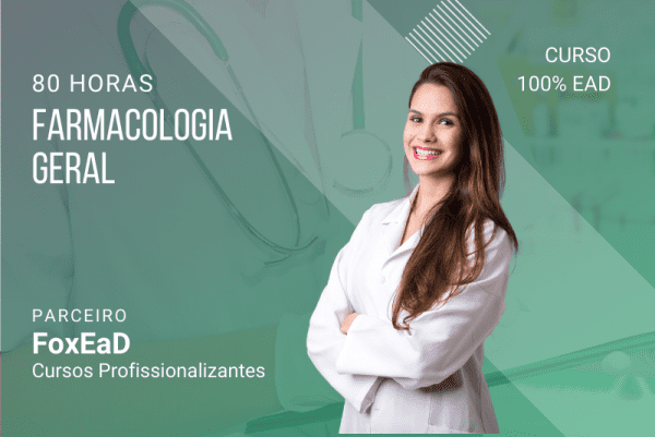 Farmacologia Geral - 80 horas