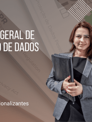 LGPD: Lei Geral de Proteção de Dados - 80 Horas