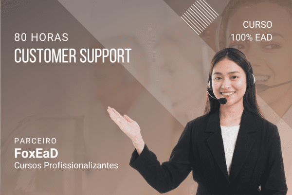 Customer Support - 80 horas