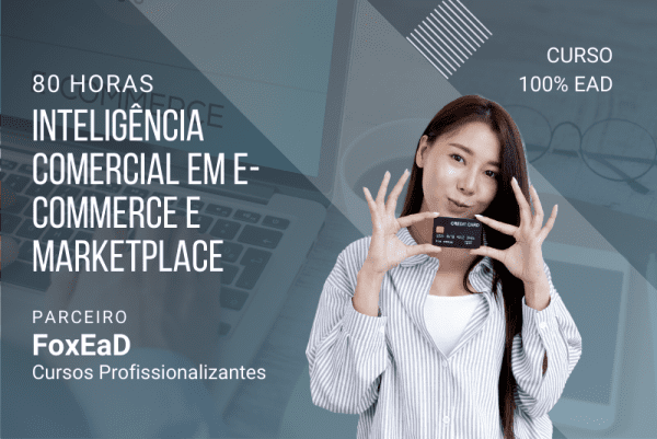 Inteligência Comercial em e-Commerce e Marketplace - 80 horas